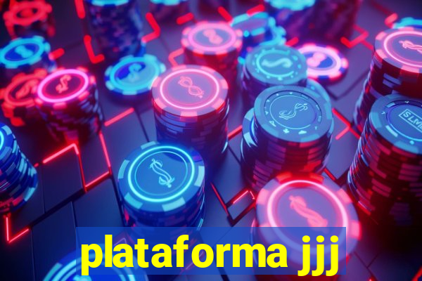 plataforma jjj